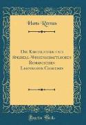 Die Kirchlichen und Speziell-Wissenschaftlichen Romanischen Lehnworte Chaucers (Classic Reprint)