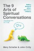 The 9 Arts of Spiritual Conversations