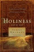 Holiness Day by Day: Transformational Thoughts for Your Spiritual Journey