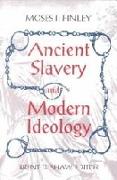 Ancient Slavery and Modern Ideology