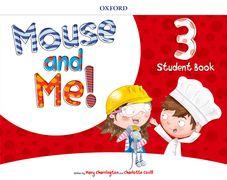 Mouse and Me! Plus: Level 3: Student Book Pack