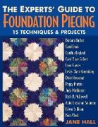 The Experts' Guide to Foundation Piecing - Print on Demand Edition