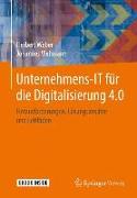Unternehmens-IT für die Digitalisierung 4.0