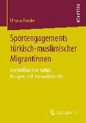 Sportengagements türkisch-muslimischer Migrantinnen