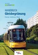 Handbuch Gleisbegrünung