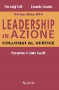 Leadership in azione. Colloqui al vertice