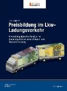 Preisbildung im Lkw-Ladungsverkehr