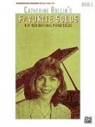 Catherine Rollin's Favorite Solos, Bk 3: 8 of Her Original Piano Solos