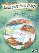 Around the World on 88 Keys, Bk 2: A Global Music Tour with 7 Original Piano Solos
