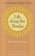 Life Along the Border