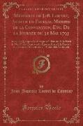 Mémoires de J.-B. Louvet, Auteur de Faublas, Membre de la Convention, Etc. De la Journée du 31 Mai 1793, Vol. 2