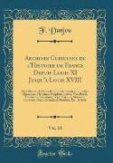 Archives Curieuses de l'Histoire de France Depuis Louis XI Jusqu'à Louis XVIII, Vol. 10