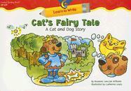 Cat's Fairy Tale: A Cat and Dog Story