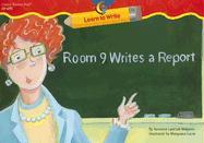 Room 9 Writes a Report