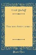 Thalmud-Katechismus (Classic Reprint)