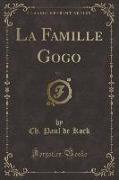 La Famille Gogo, Vol. 1 (Classic Reprint)