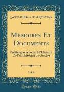 Mémoires Et Documents, Vol. 8