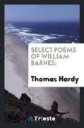 Select poems of William Barnes