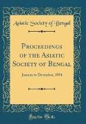 Proceedings of the Asiatic Society of Bengal