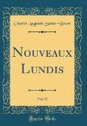 Nouveaux Lundis, Vol. 11 (Classic Reprint)