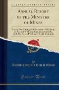 Annual Report of the Minister of Mines