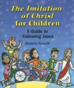 The Imitation of Christ for Children