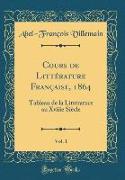 Cours de Littérature Française, 1864, Vol. 1
