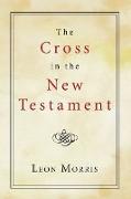 The Cross in the New Testament