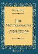 Jesu Muttersprache