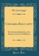 Cholera-Regulativ
