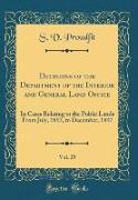 Decisions of the Department of the Interior and General Land Office, Vol. 25