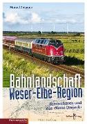 Bahnlandschaft Weser-Elbe-Region