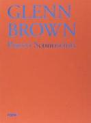 Glenn Brown: Piaceri Sconosciuti