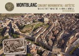 Montblanc. Conjunt monumental i artístic : 50 anys de restauració de la muralla medieval