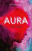 Aura 1: Aura – Die Gabe
