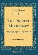 The Pioneer Missionary