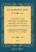 Geschichte der Lyrischen Dichtkunst der Hellenen bis auf Alexandros den Grossen, Vol. 1
