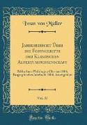 Jahresbericht Über die Fortschritte der Klassischen Altertumswissenschaft, Vol. 37