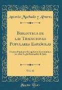 Biblioteca de las Tradiciones Populares Españolas, Vol. 10