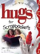 Hugs for Scrapbookers