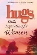 Hugs Daily Inspirations for Women: 365 Devotions to Inspire Your Day