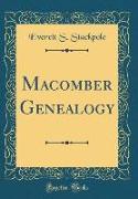 Macomber Genealogy (Classic Reprint)