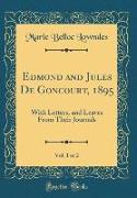Edmond and Jules De Goncourt, 1895, Vol. 1 of 2