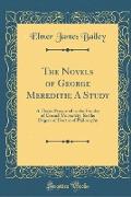 The Novels of George Meredith, A Study