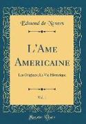 L'Ame Americaine, Vol. 1