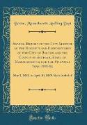 Annual Report of the City Auditor of the Receipts and Expenditures of the City of Boston and the County of Suffolk, State of Massachusetts, for the Financial Year 1888-89