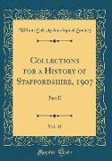 Collections for a History of Staffordshire, 1907, Vol. 10