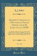Archives Curieuses de l'Histoire de France Depuis Louis XI Jusqu'à Louis XVIII, Vol. 10