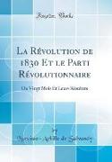 La Révolution de 1830 Et le Parti Révolutionnaire