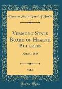 Vermont State Board of Health Bulletin, Vol. 5